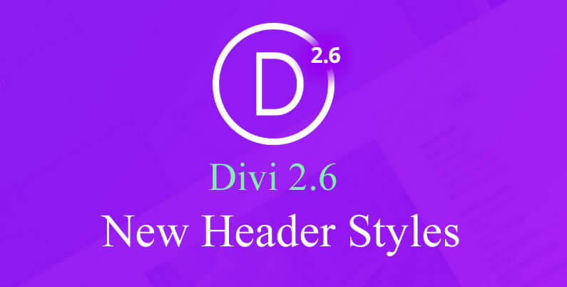 Divi 2.6: New attention grabbing Header styles