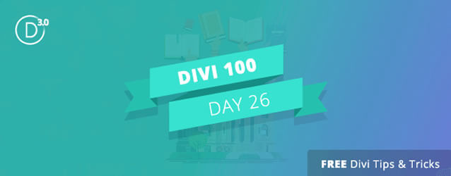 divi 3 countdown day 26