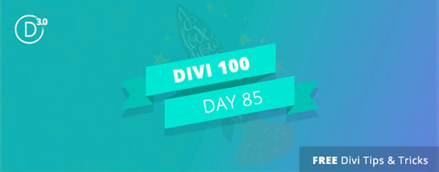 divi 3 countdown day 85