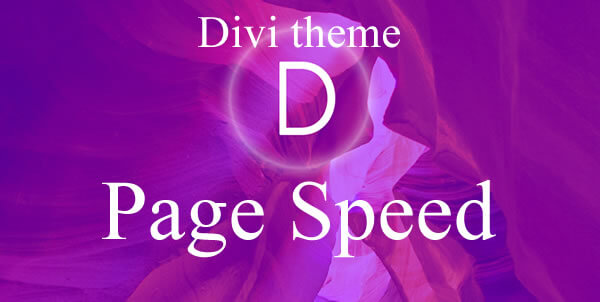 divi theme and page speed